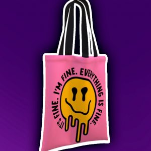 Totebag I'm Fine